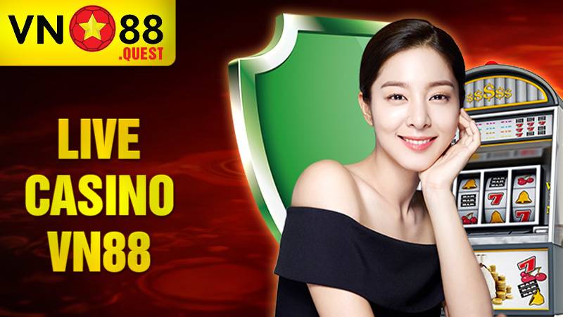 VN88 36 Live Casino VN88